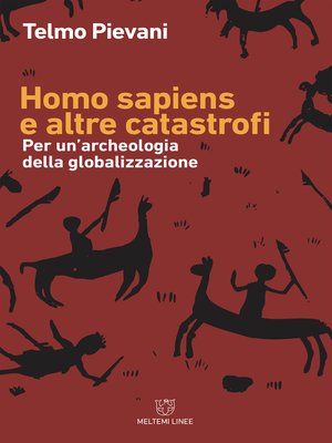 cover image of Homo sapiens e altre catastrofi